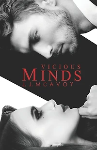 Vicious Minds: Part 1