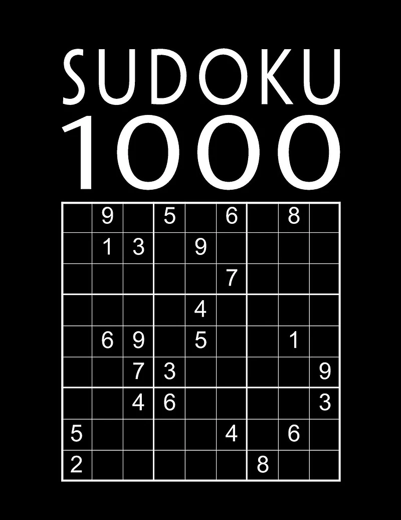 Sudoku Book For Adults: 1000 Sudoku Puzzles easy - normal - hard - expert With solutions Suduko Soduko Soduku Sudoko Sodoku whatever Boredom Buster