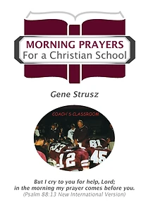 Morning Prayers For a Christian School