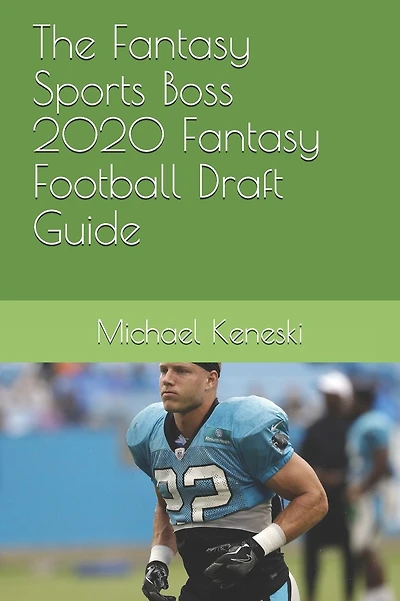 The Fantasy Sports Boss 2020 Fantasy Football Draft Guide