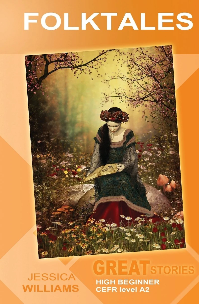 Folktales: Great Stories: High Beginner