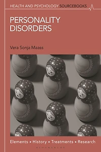 Personality Disorders: Elements, History, Examples, and Research