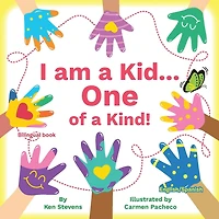 I Am a Kid... One of Kind!