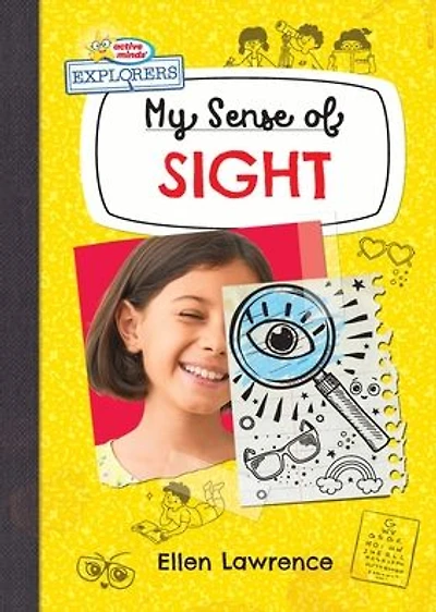 My Sense of Sight