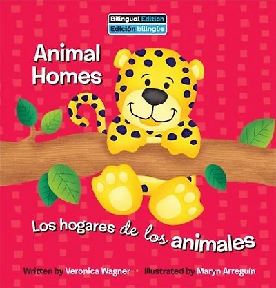 Animal Homes / Los Hogares de Los Animales