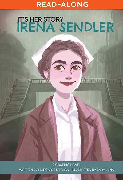 It's Her Story Irena Sendler: A Graphic Novel