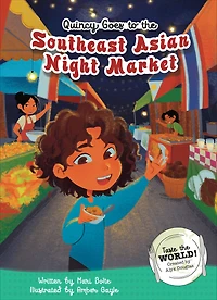 Quincy Goes to the Southeast Asian Night Market