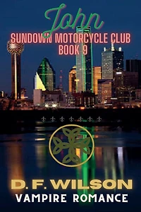 John: Sundown Motorcycle Club:A Vampire Romance