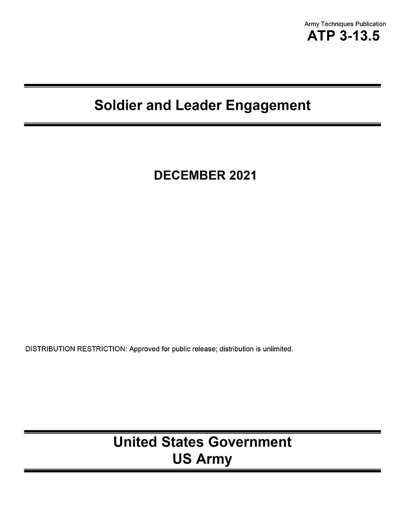 Army Techniques Publication ATP 3-13.5 Soldier and Leader Engagement December 2021