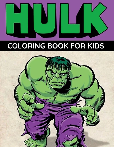 Hulk Coloring Book for Kids: 50+ Smash Moments