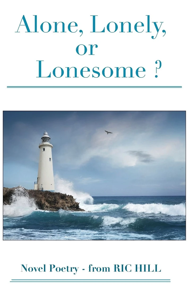 Alone, Lonely, or Lonesome ?