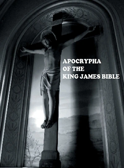 the Apocrypha of King James Bible