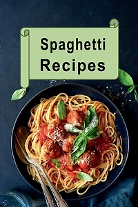 Spaghetti Recipes