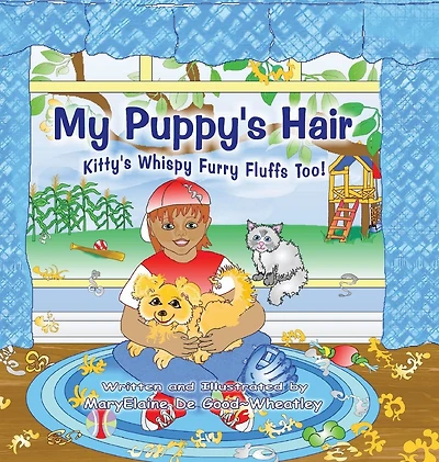 My Puppy's Hair (Kitty's Whispy Furry Fluffs Too!)