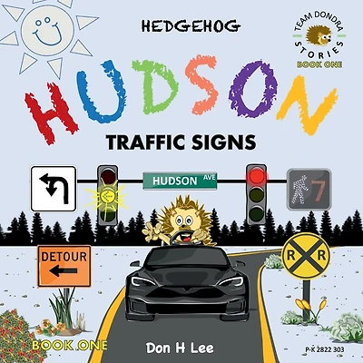 Hedgehog Hudson - Road Rules
