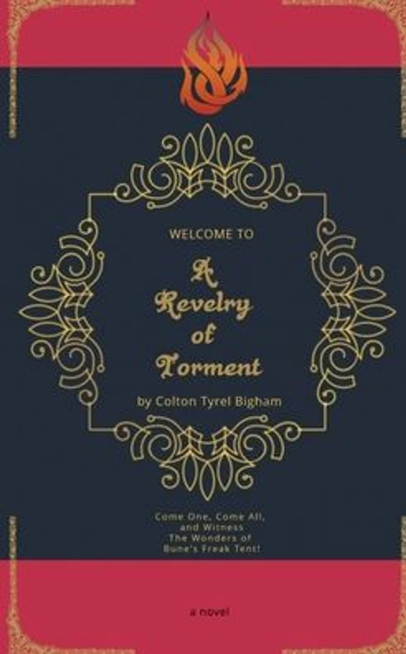 A Revelry of Torment: Second Edition