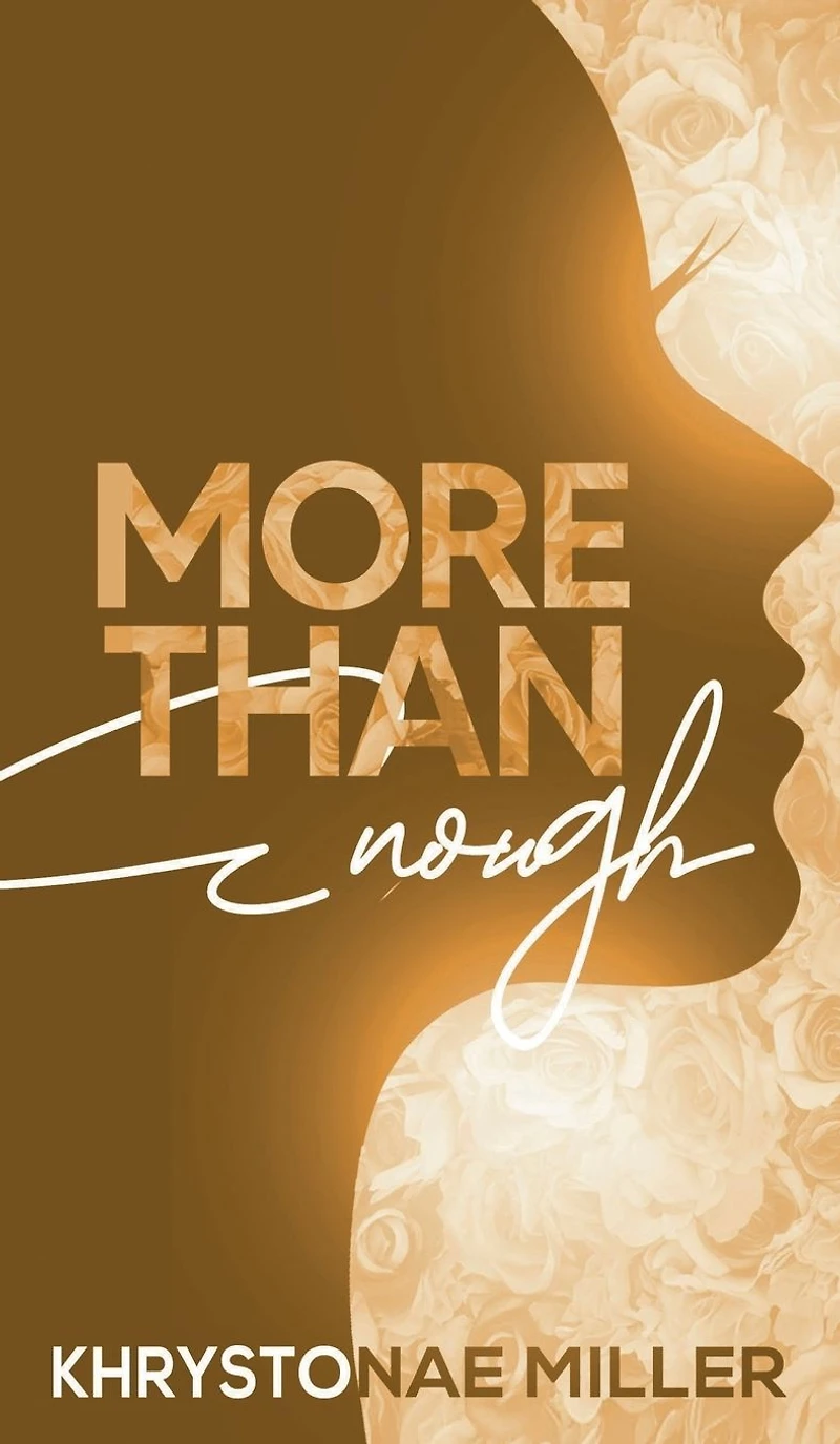 More Than Enough