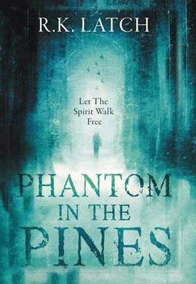 Phantom In the Pines