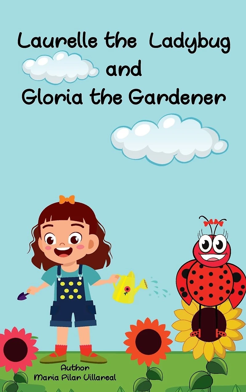 Laurelle the Ladybug and Gloria Gardener
