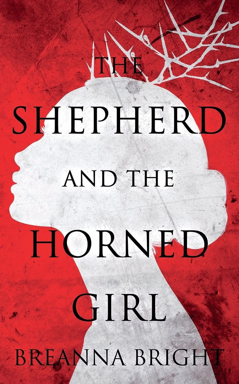 The Shepherd and the Horned Girl: A Fantasy Horror Novel