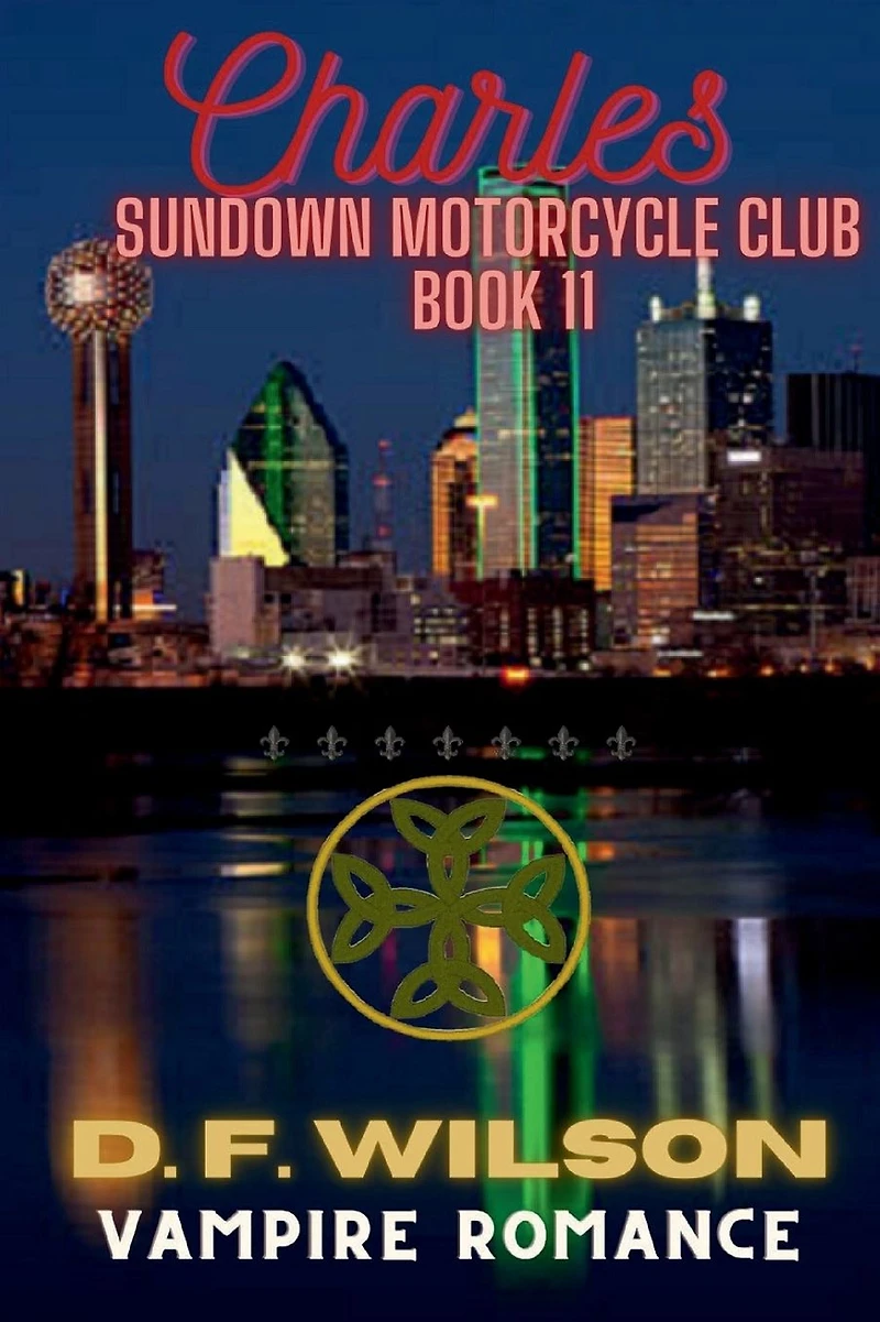 Charles: Sundown Motorcycle Club: A Vampire Romance
