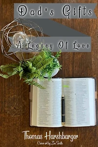 Dad's Gifts: A Legacy of Love
