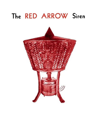 The Red Arrow Siren
