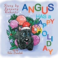 Angus Has a Happy Holiday