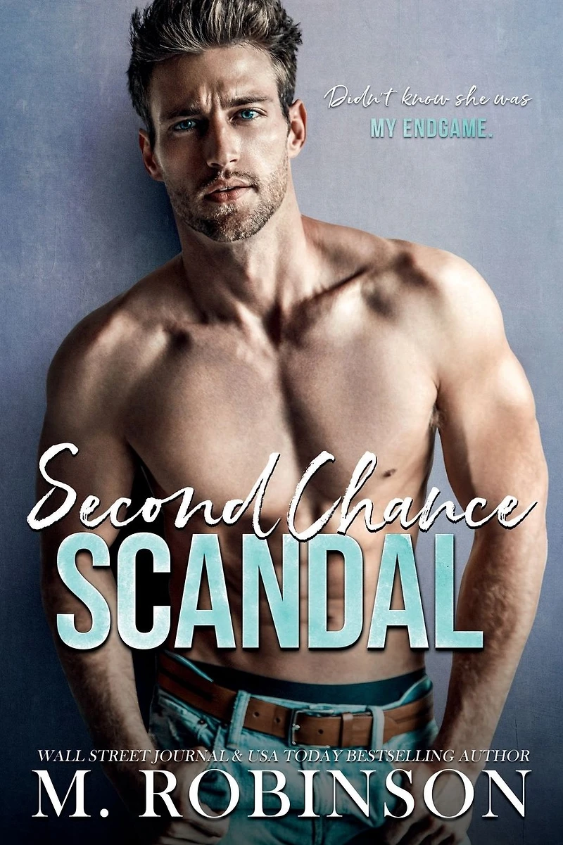 SECOND CHANCE SCANDAL