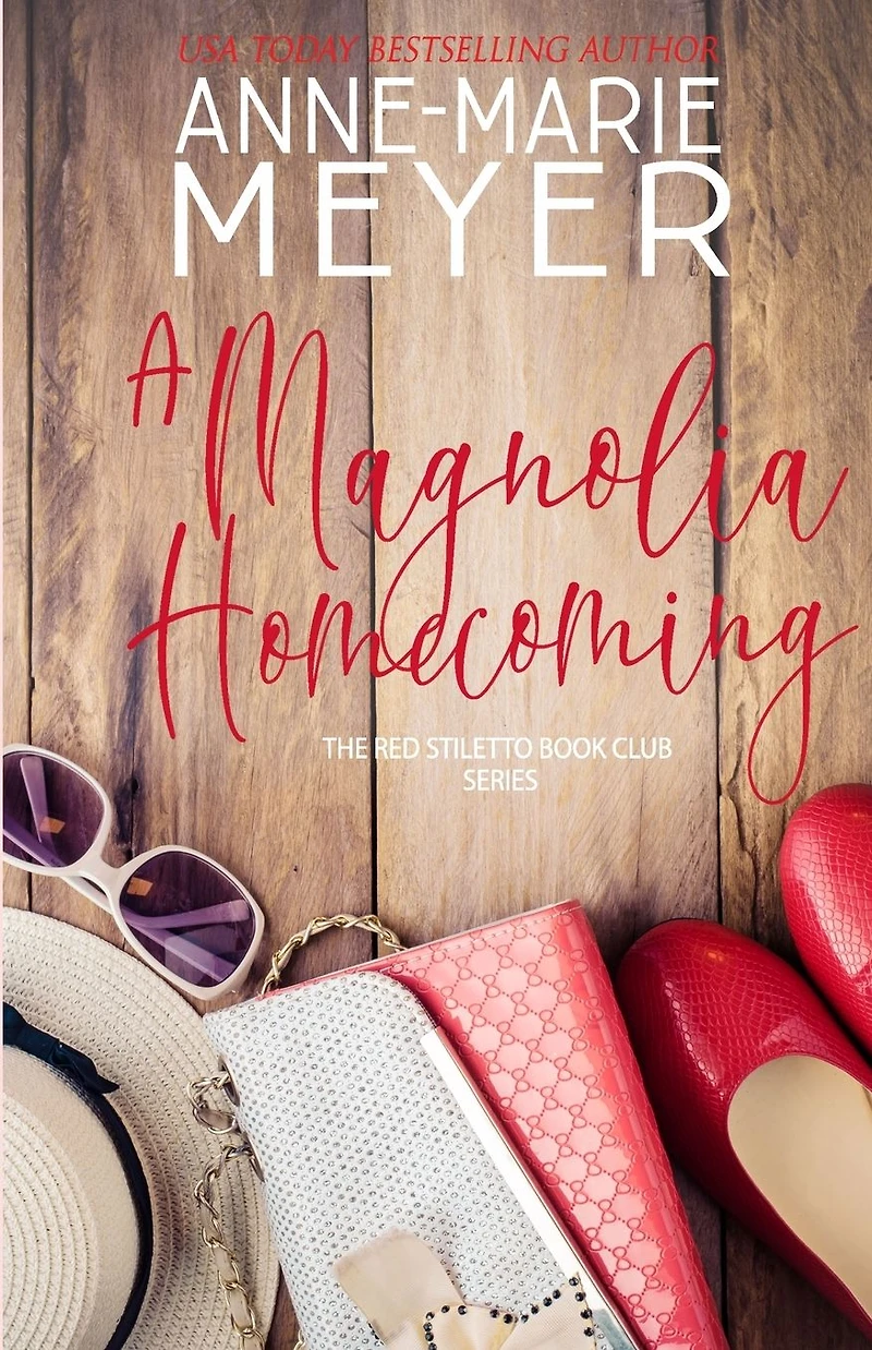 A Magnolia Homecoming: Sweet, Small Town Story