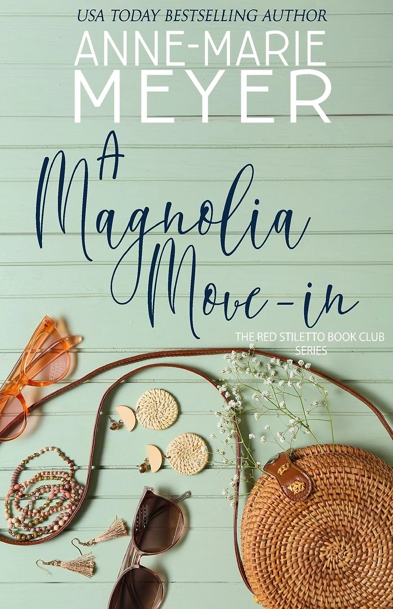 A Magnolia Move-In: Book Club Turned Sisterhood
