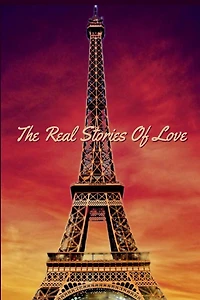 The Real Stories Of Love