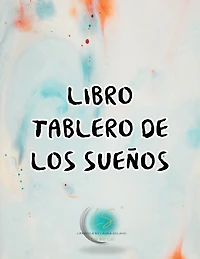 Tablero de los sueños: Vision board book
