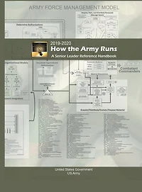How the Army Runs: A Senior Leader Reference Handbook