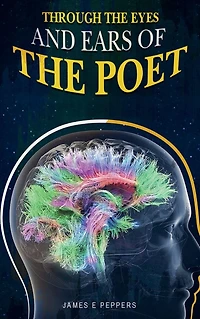Through the eyes and ears of poet