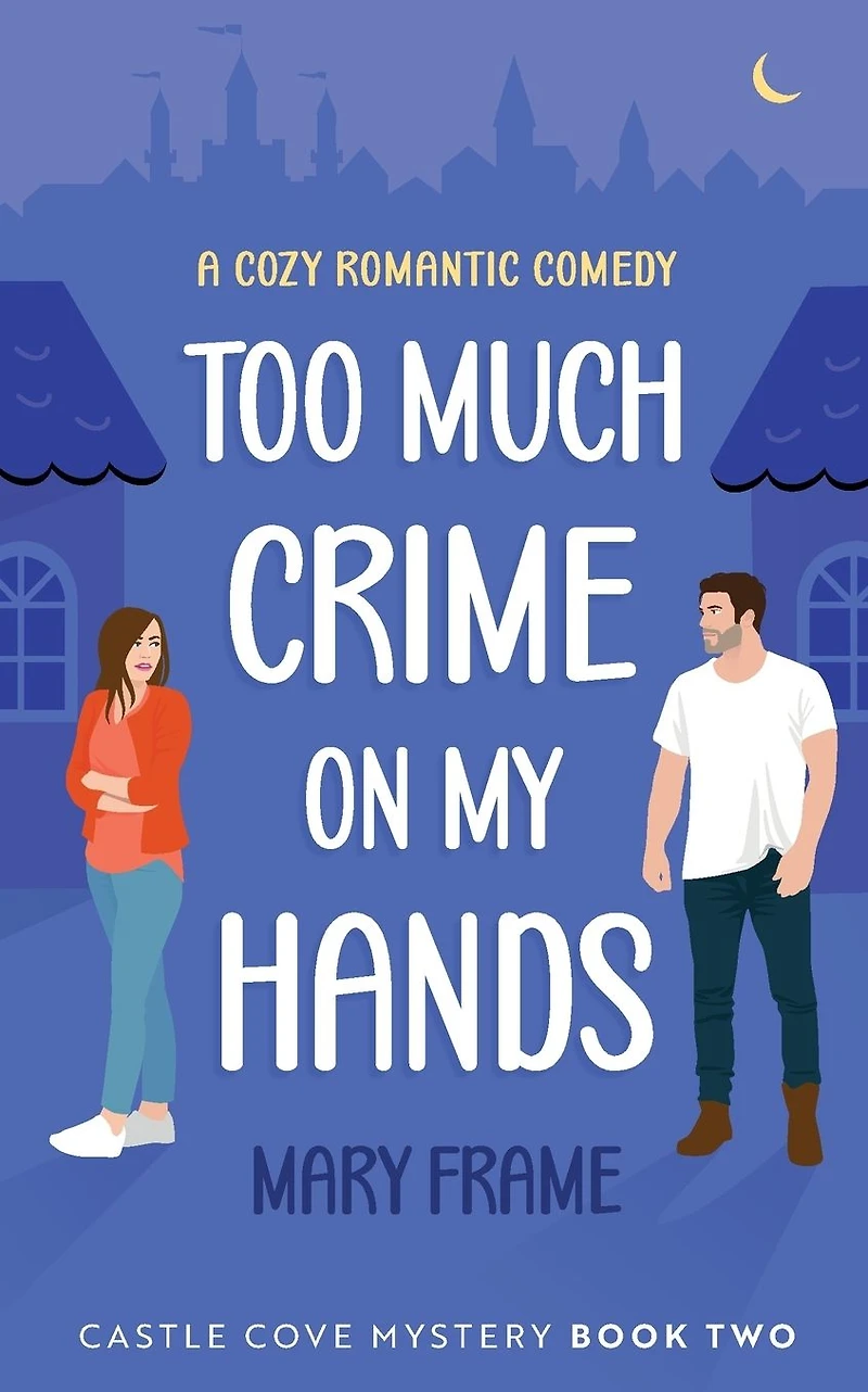 Too Much Crime on My Hands