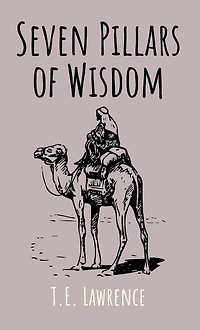 Seven Pillars of Wisdom