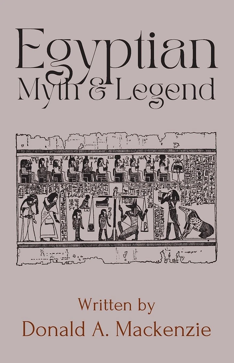 Egyptian Myth and Legend