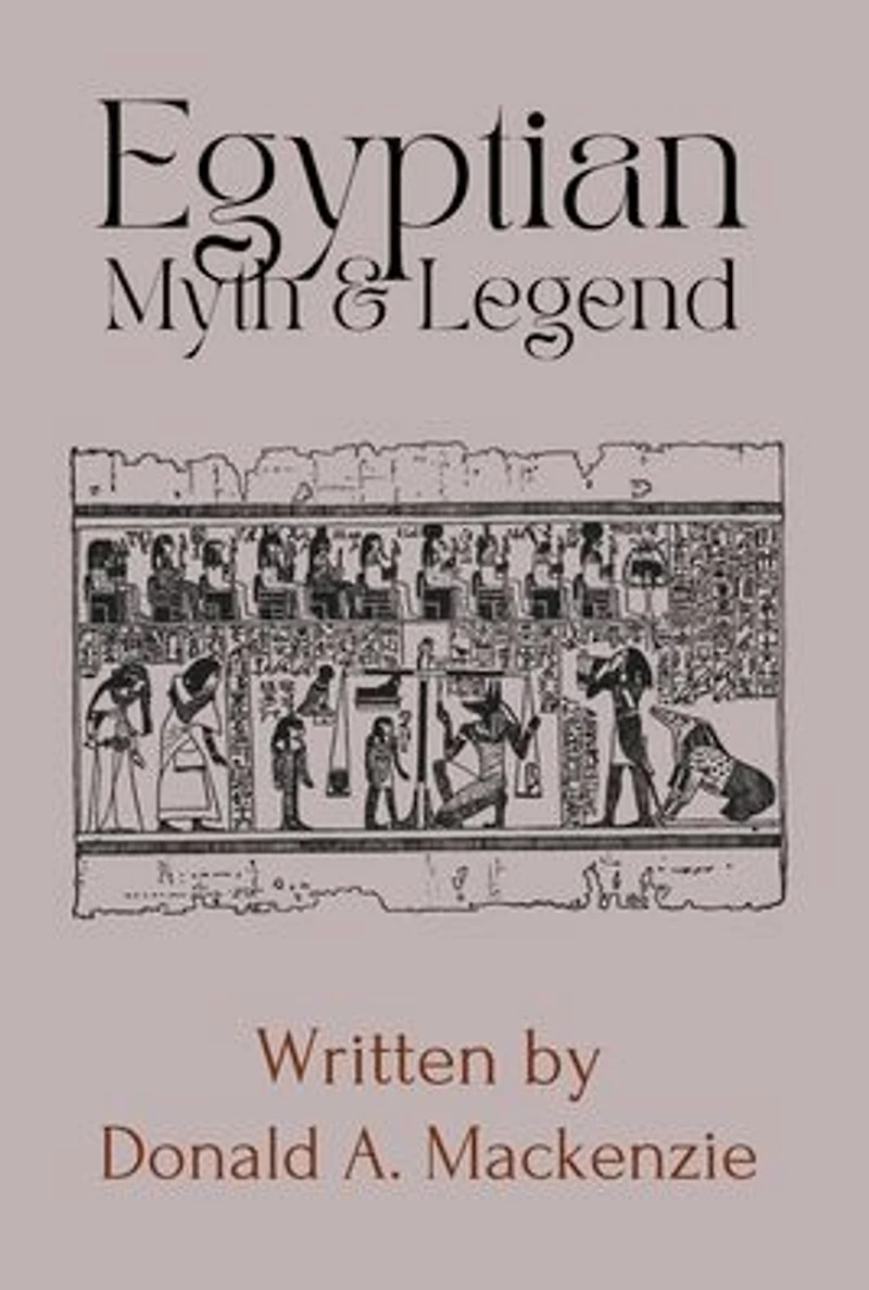 Egyptian Myth and Legend