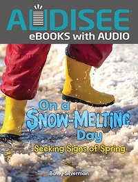 On a Snow-Melting Day: Seeking Signs of Spring