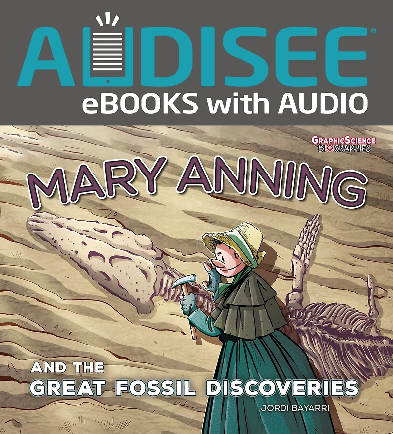 Mary Anning and the Great Fossil Discoveries