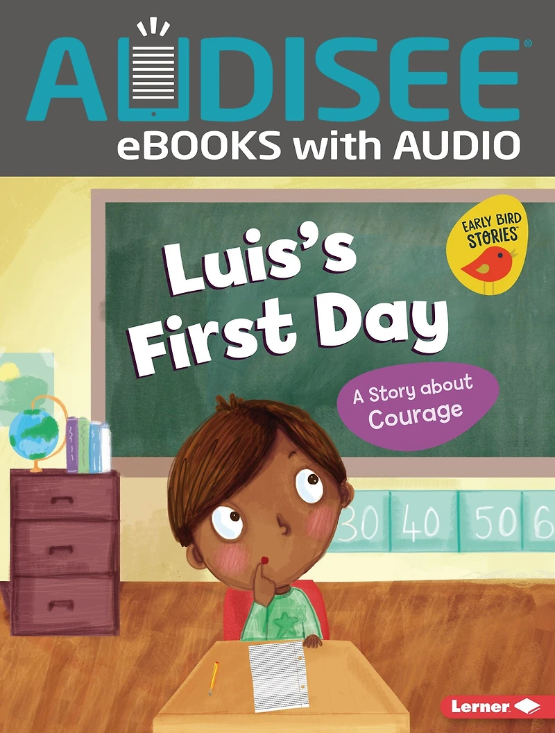 Luis's First Day: A Story about Courage