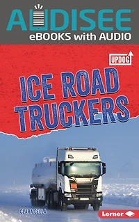 Ice Road Truckers