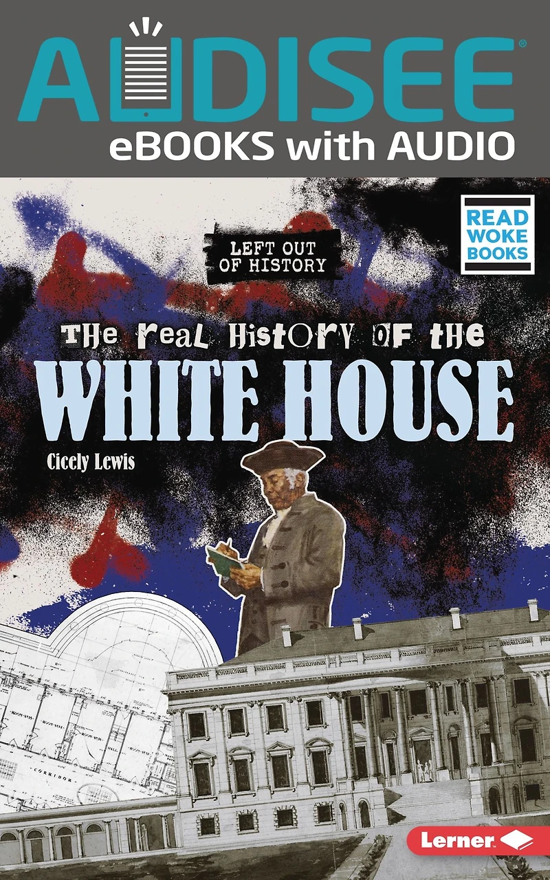 the Real History of White House