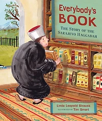 Everybody's Book: the Story of Sarajevo Haggadah