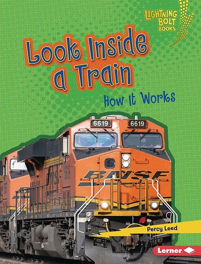 Look Inside a Train: How It Works