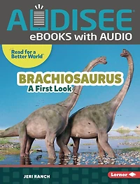 Brachiosaurus: A First Look