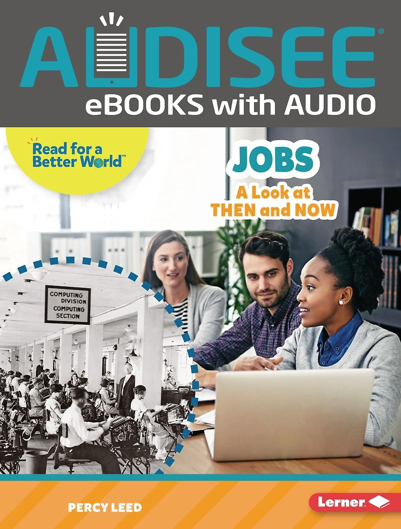 Jobs: A Look at Then and Now