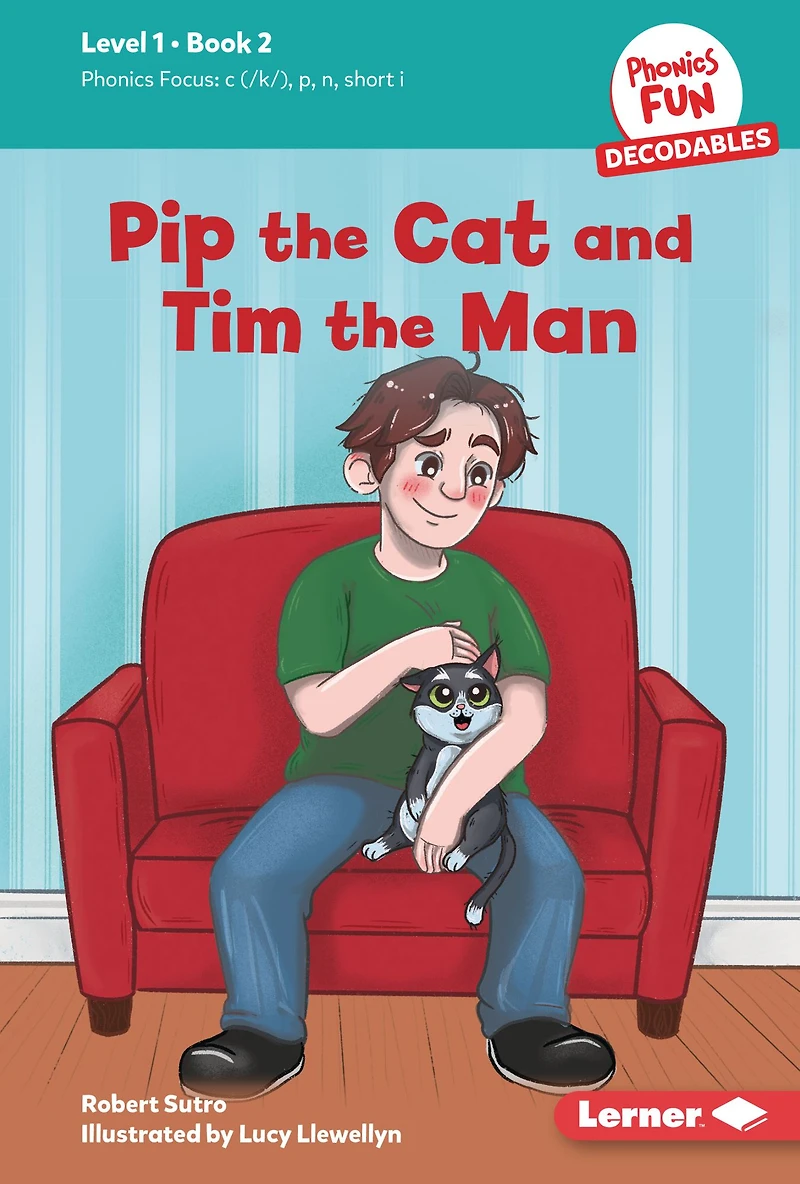 Pip the Cat and Tim Man: Book 2