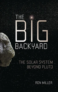 The Big Backyard: Solar System beyond Pluto